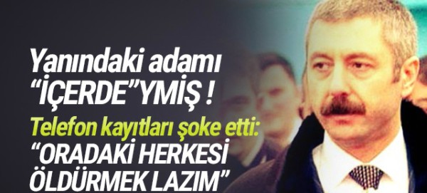 Şahin'in yanındaki adamı ''truva atı'' çıktı